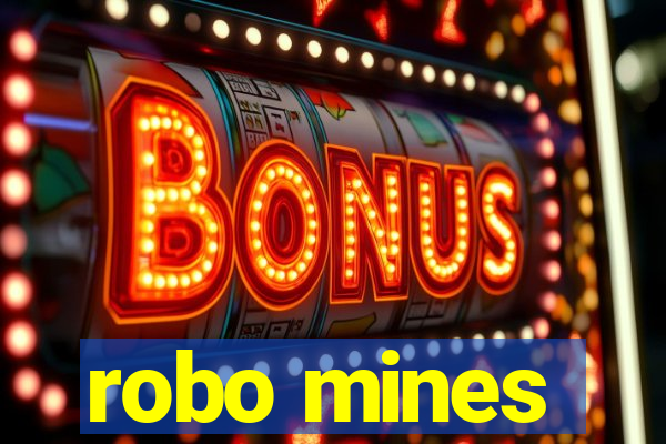 robo mines